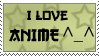 i_love_anime_stamp_by_vero_g6_stamps.jpg