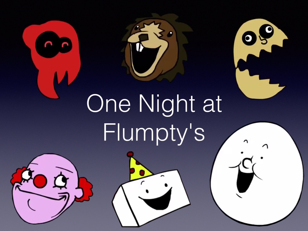 One Night At Flumpty S   -  7