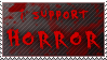 I Support Horror stamp by the-emo-detective